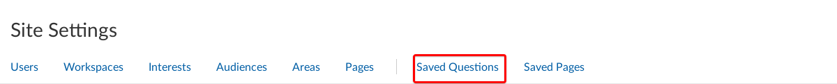 Site Settings navigation with Saved Questions highlighted.