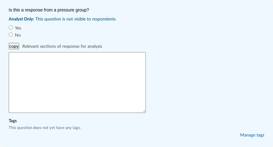 Analyst-only radio button question on Analyse Response page.