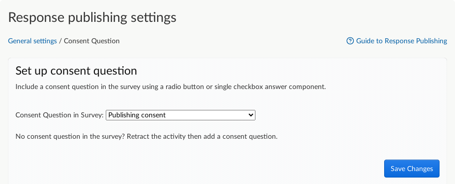 Response publishing - setting the consent question.